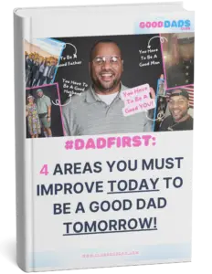 Good Dads #DadFirst Guide Book Cover